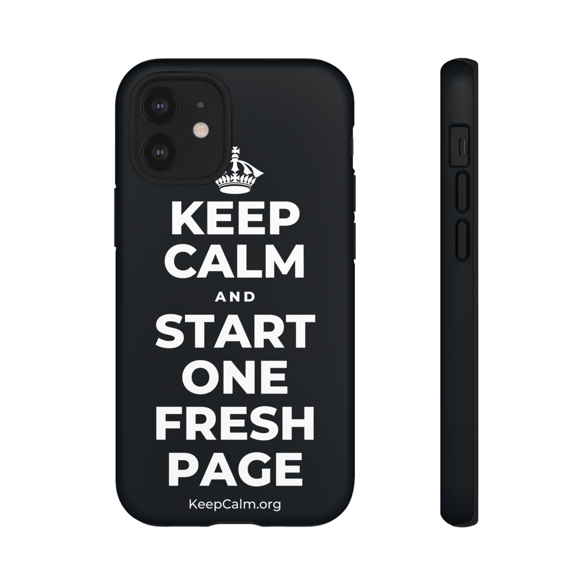KEEP CALM AND START ONE FRESH PAGE Phone Case (Dark)