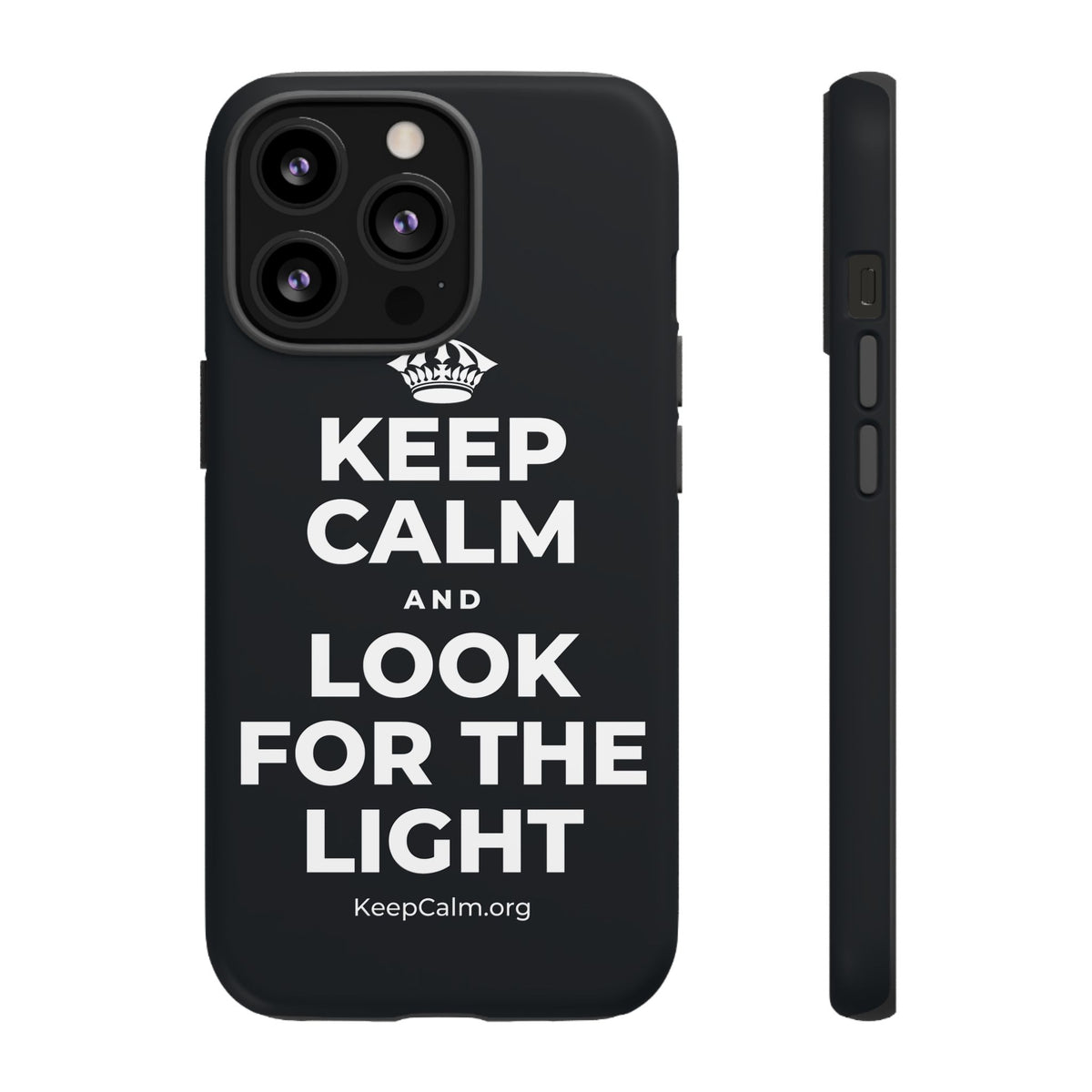 KEEP CALM AND LOOK FOR THE LIGHT Phone Case (Dark)