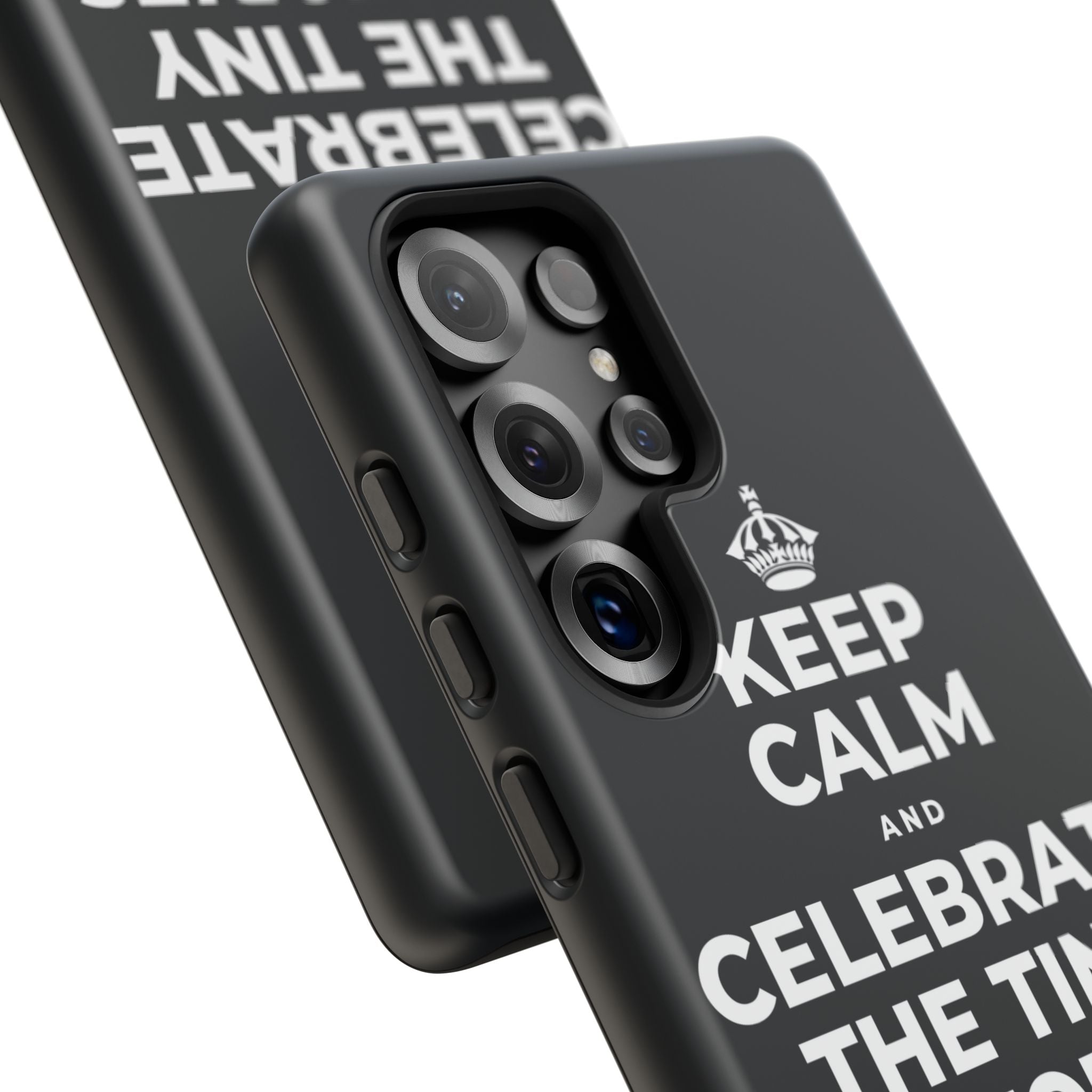 KEEP CALM AND CELEBRATE THE TINY VICTORIES EVERY SINGLE DAY Phone Case (Dark)