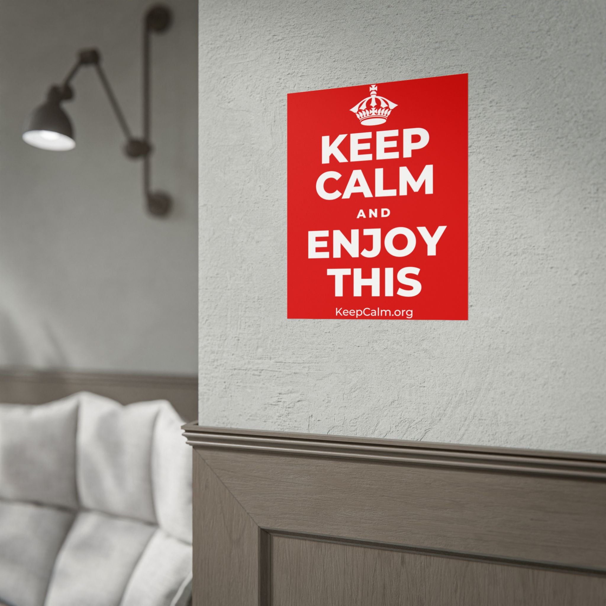 KEEP CALM AND ENJOY THIS Poster