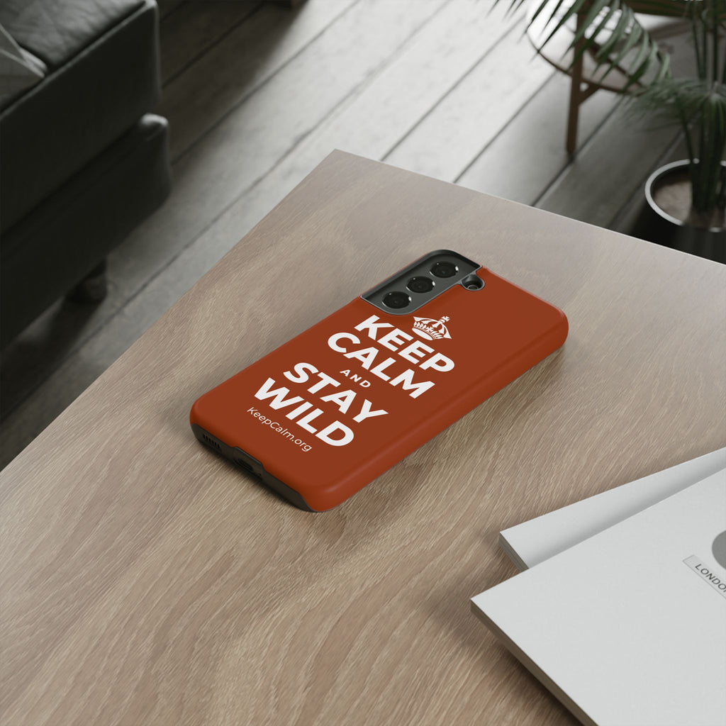 KEEP CALM AND STAY WILD Phone Case