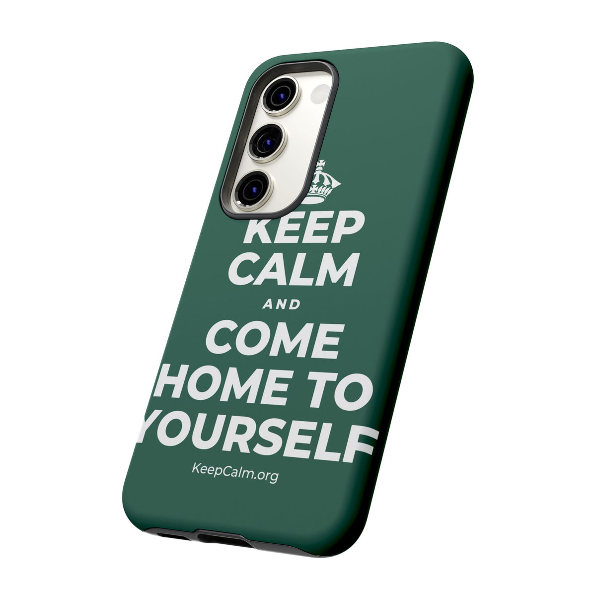 KEEP CALM AND COME HOME TO YOURSELF Phone Case