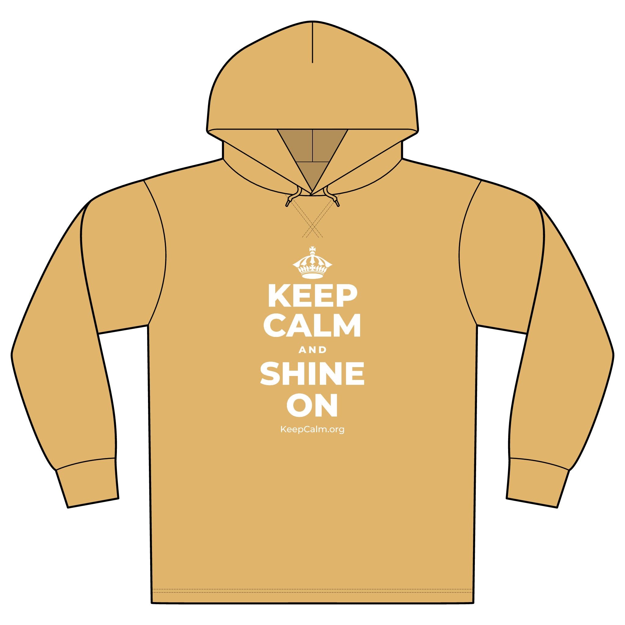 KEEP CALM AND SHINE ON Organic Hoodie Tee