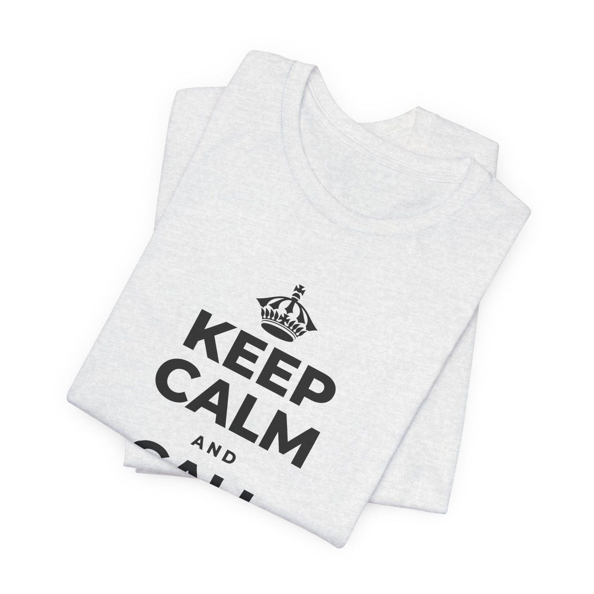 KEEP CALM AND CALL YOUR PEOPLE T-Shirt (Soft Cream–Heather Mauve)