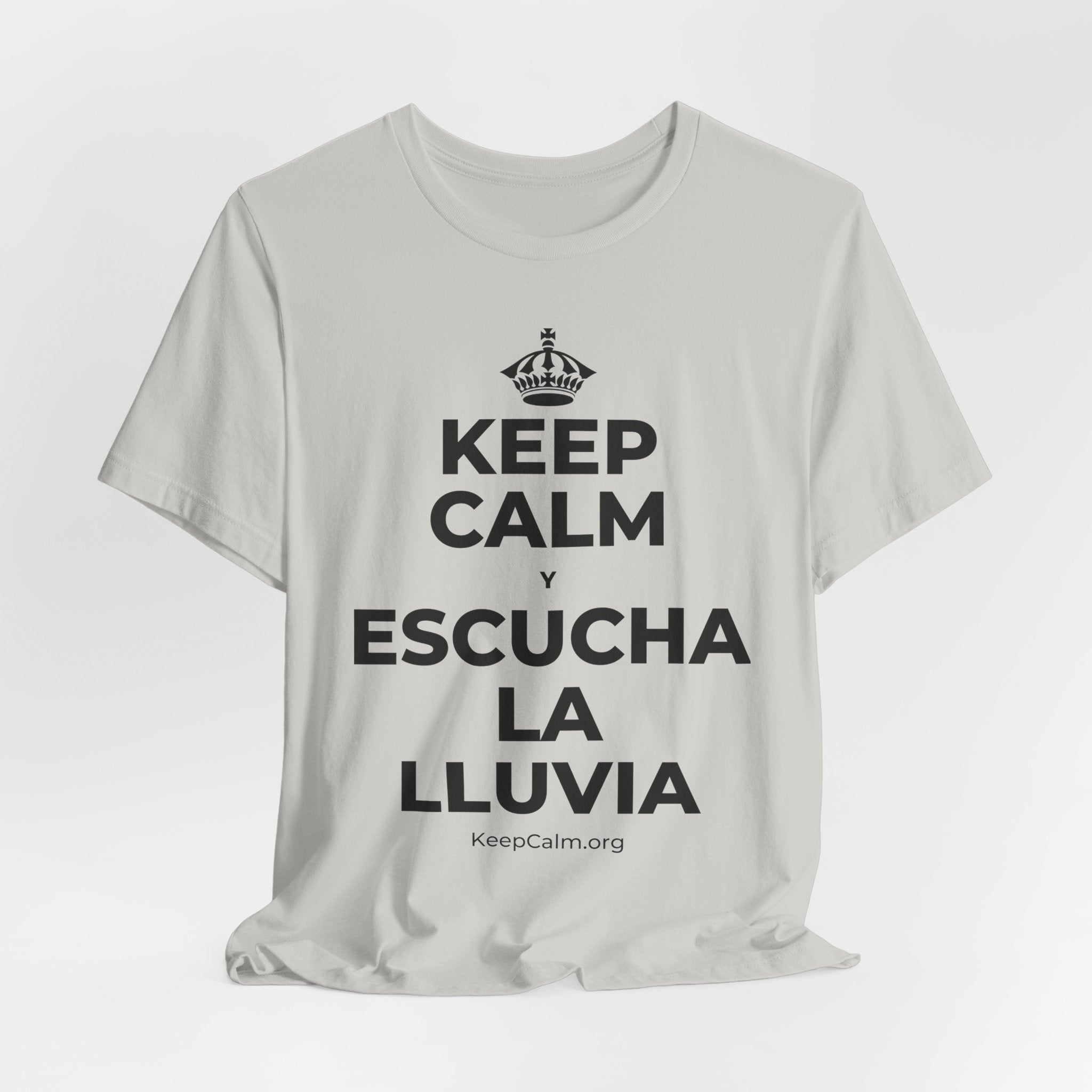 KEEP CALM Y ESCUCHA LA LLUVIA T-Shirt (Baby Blue–Silver)