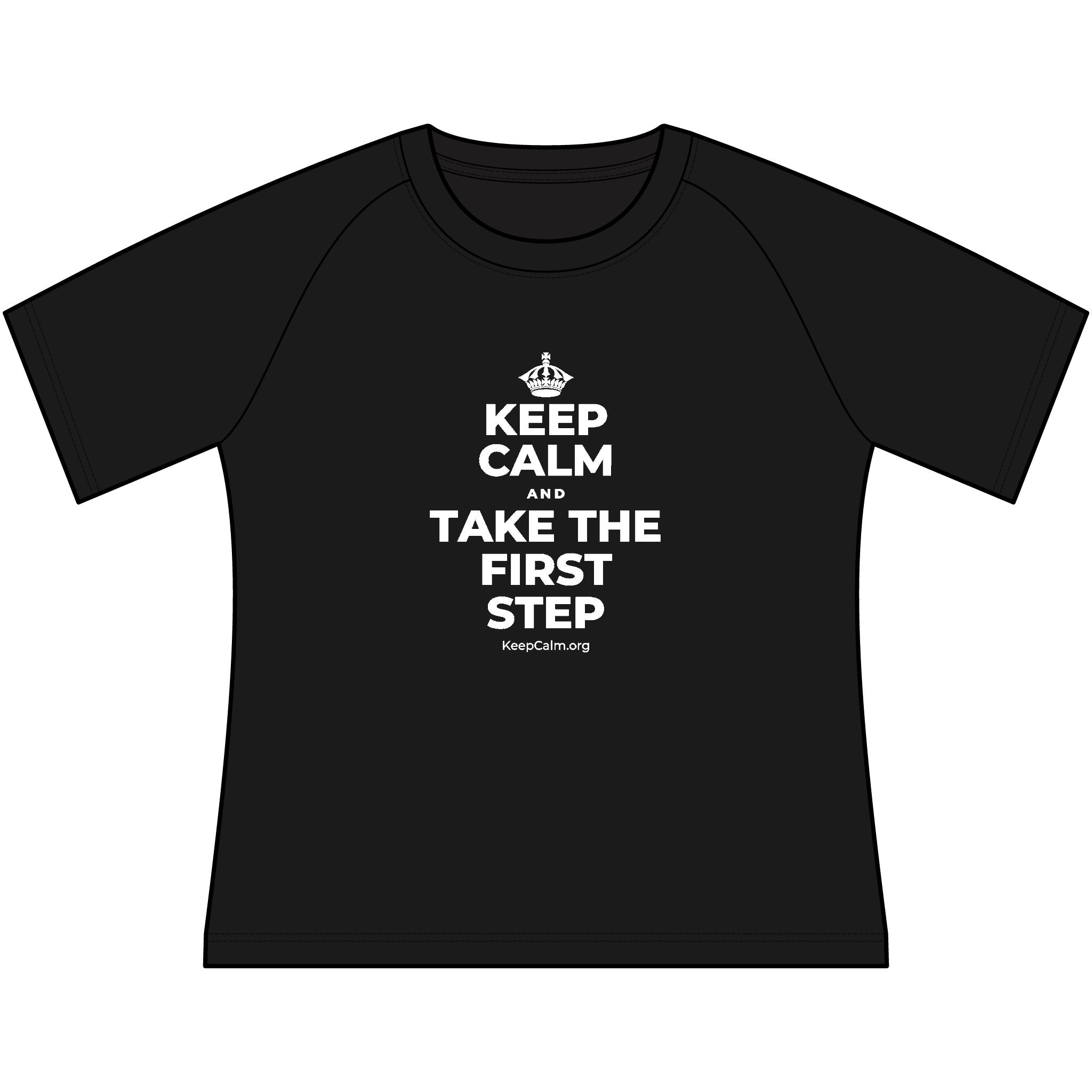 KEEP CALM AND TAKE THE FIRST STEP Women's Raglan Tee