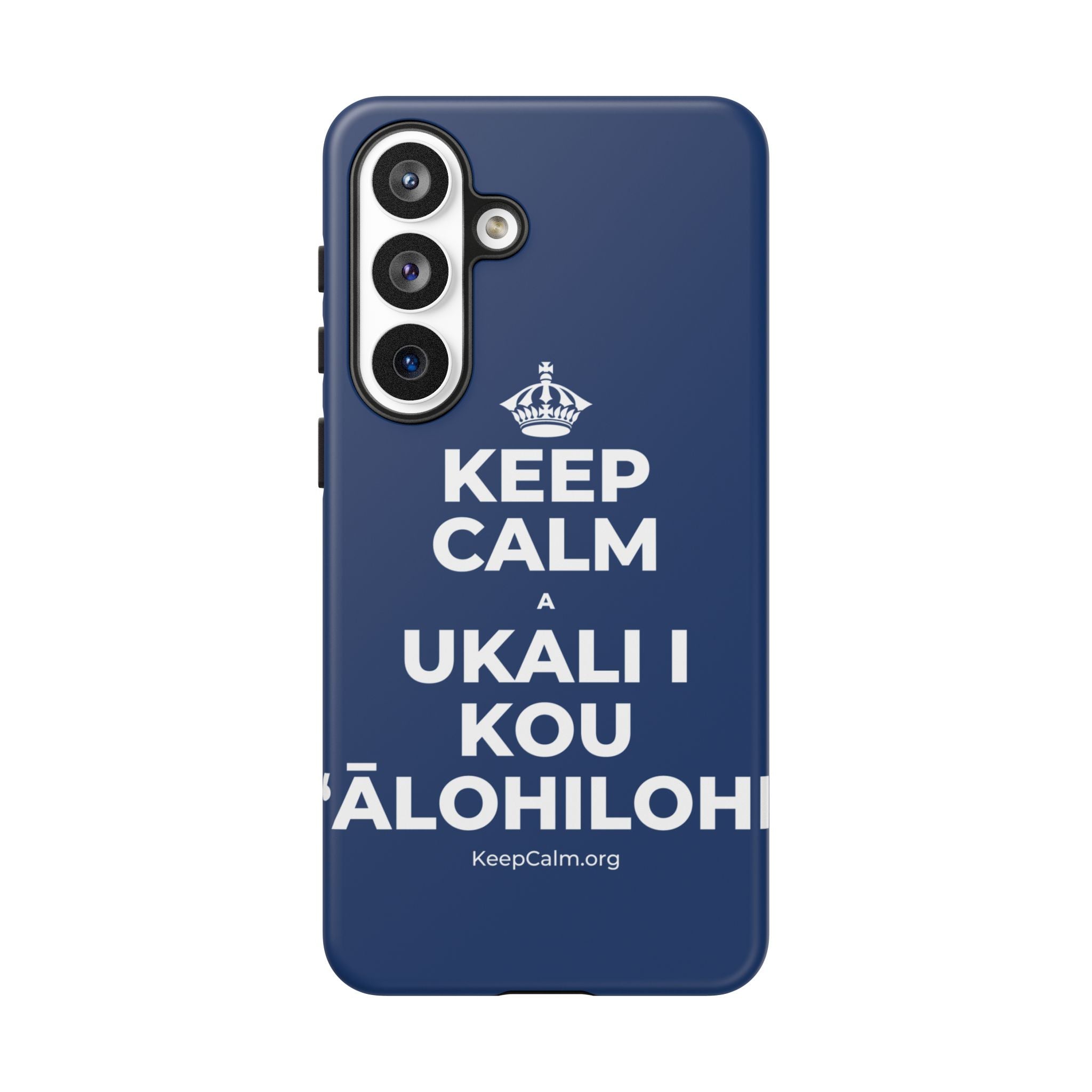 KEEP CALM A UKALI I KOU ʻĀLOHILOHI Phone Case