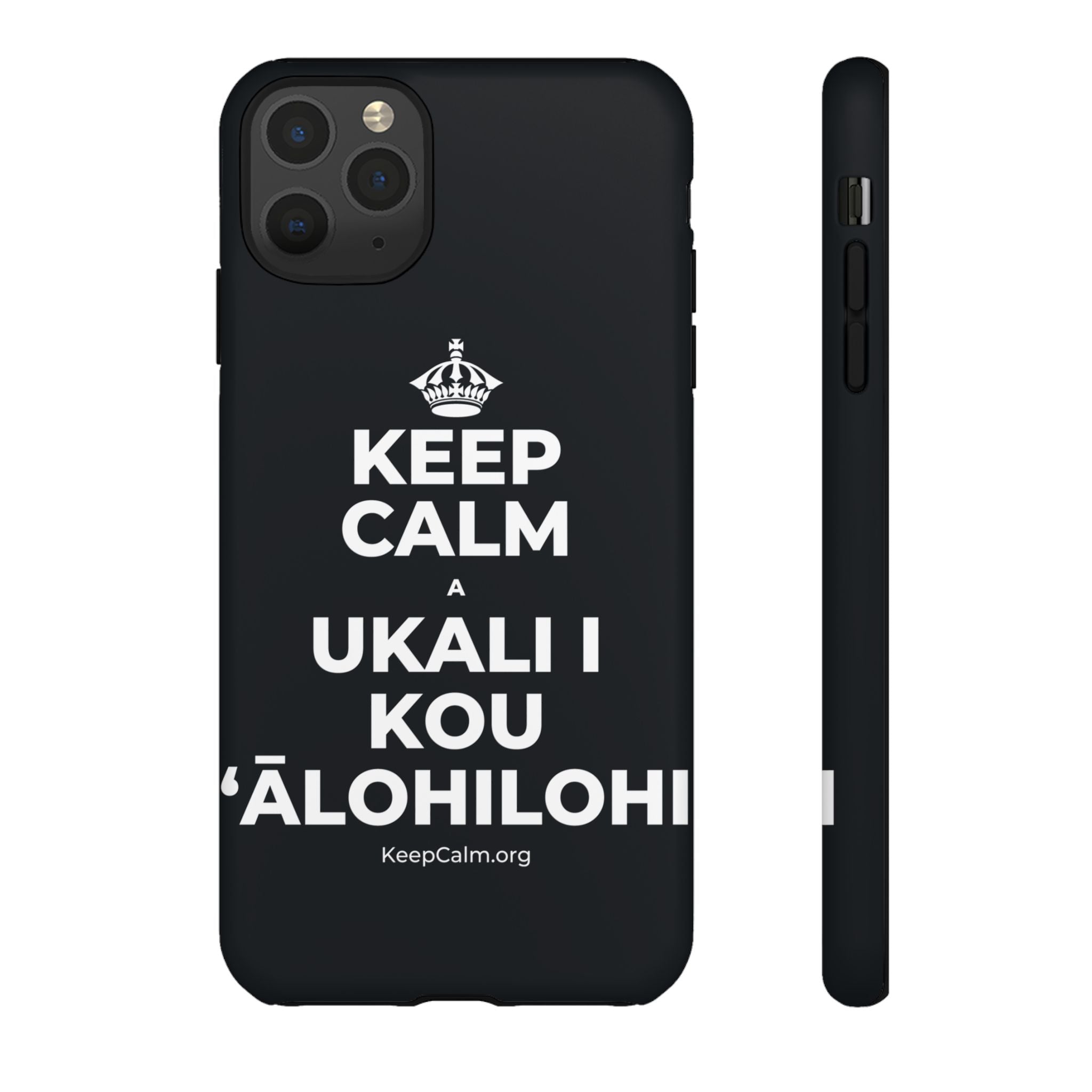 KEEP CALM A UKALI I KOU ʻĀLOHILOHI Phone Case (Dark)