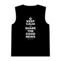 KEEP CALM AND SHARE THE GOOD NEWS Tank Top
