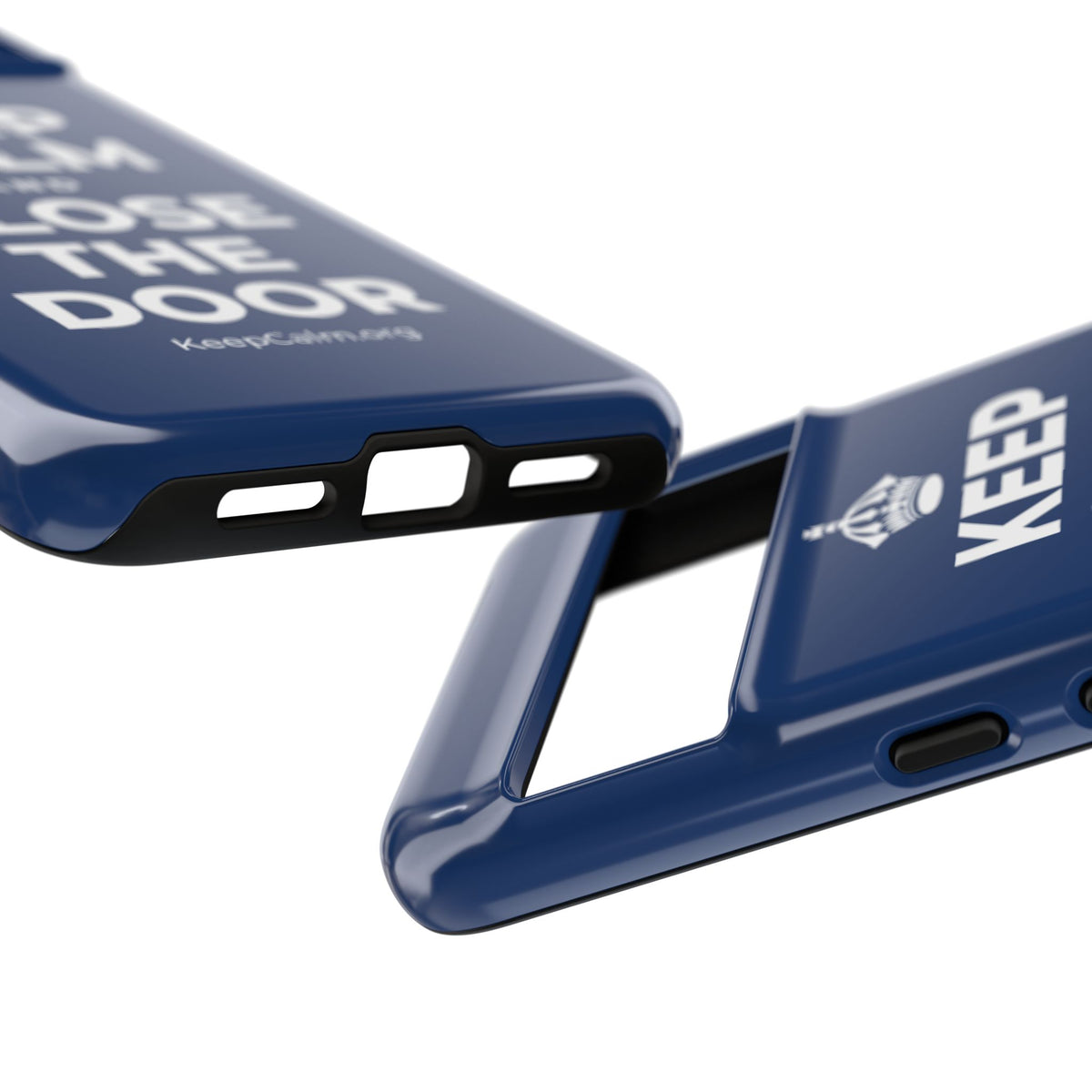 KEEP CALM AND CLOSE THE DOOR Phone Case