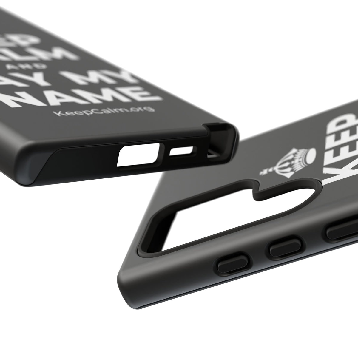 KEEP CALM AND SAY MY NAME Phone Case