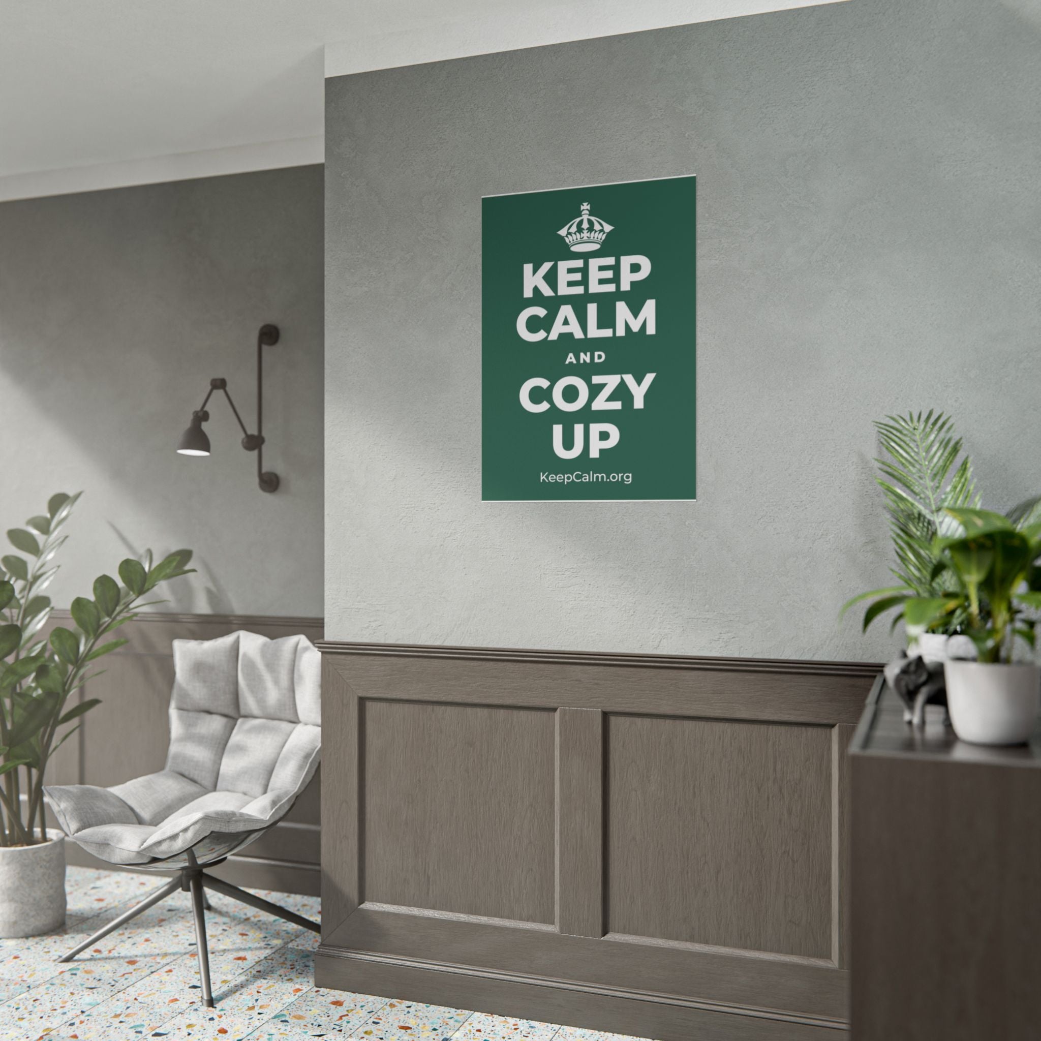 KEEP CALM AND COZY UP Poster