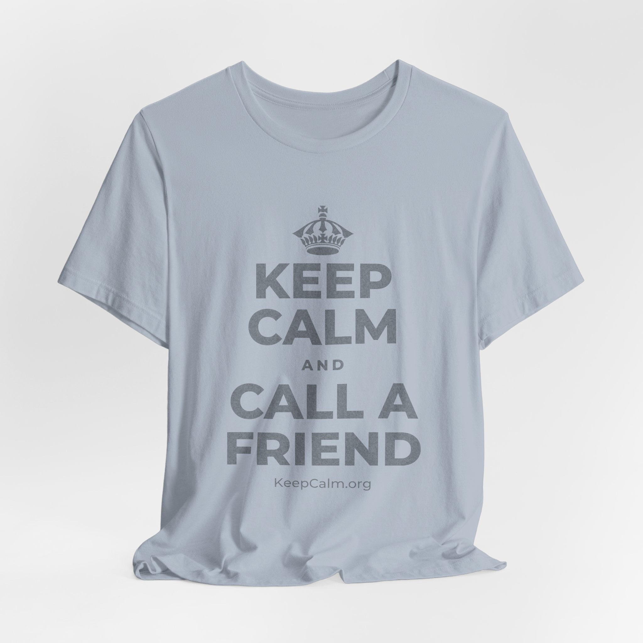 KEEP CALM AND CALL A FRIEND T-Shirt (White–Asphalt)