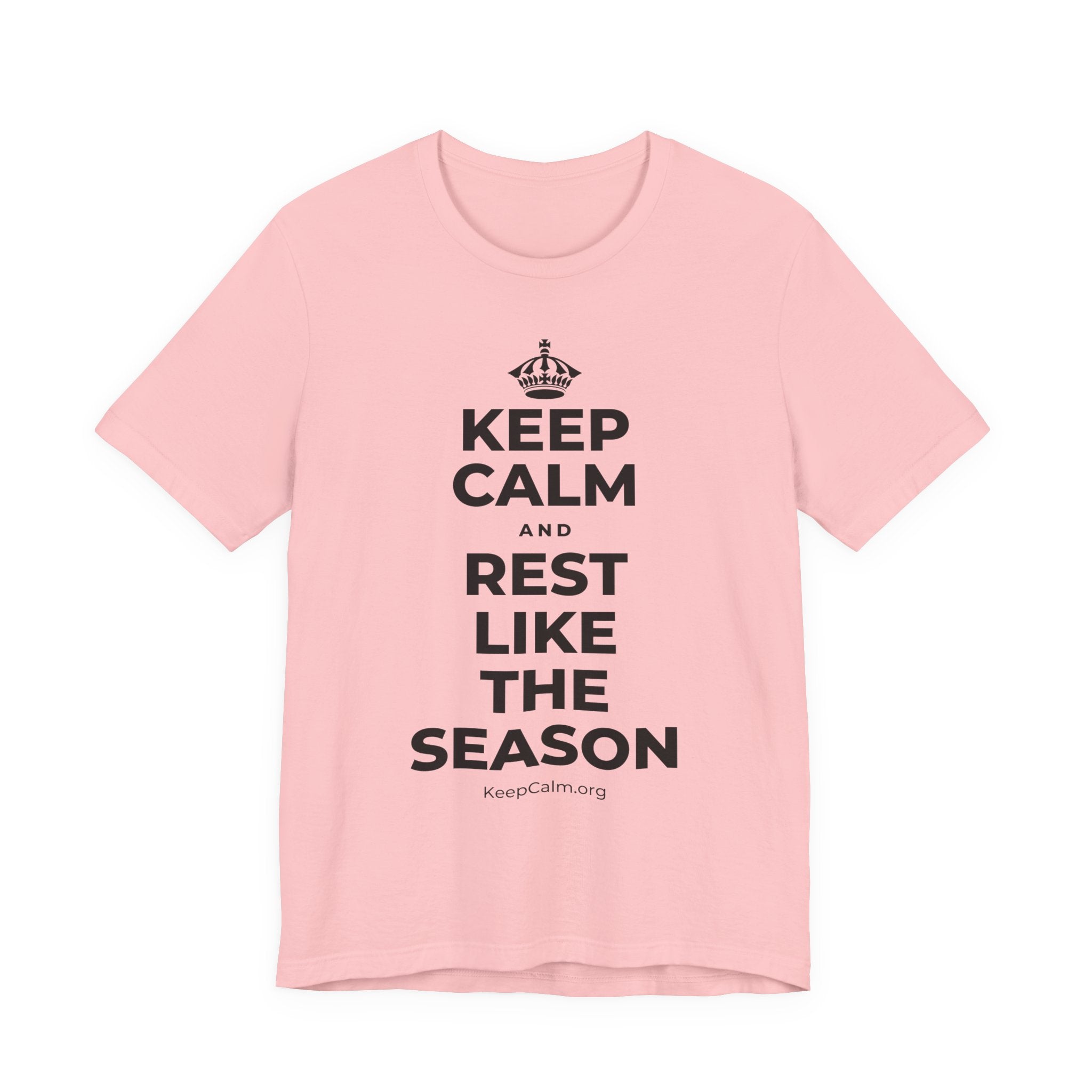 KEEP CALM AND REST LIKE THE SEASON T-Shirt (White–Asphalt)