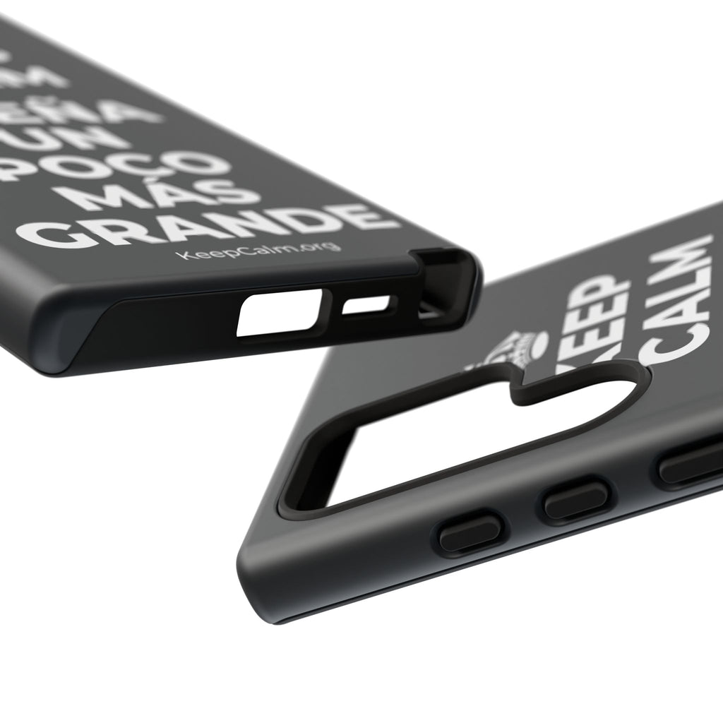 KEEP CALM Y SUEÑA UN POCO MÁS GRANDE Phone Case (Dark)