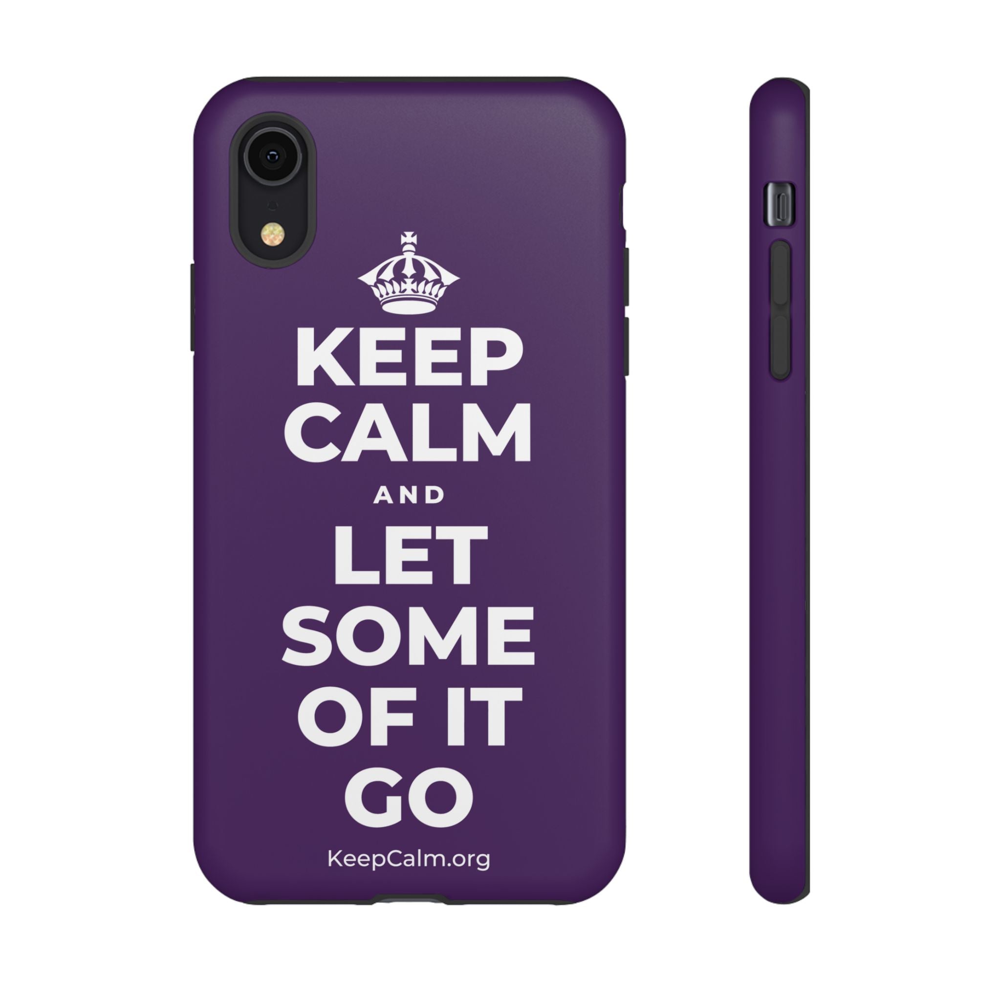 KEEP CALM AND LET SOME OF IT GO Phone Case