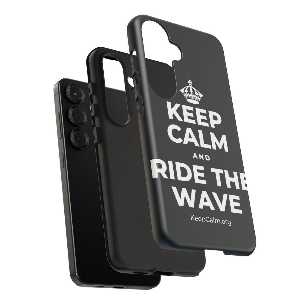 KEEP CALM AND RIDE THE WAVE Phone Case (Dark)