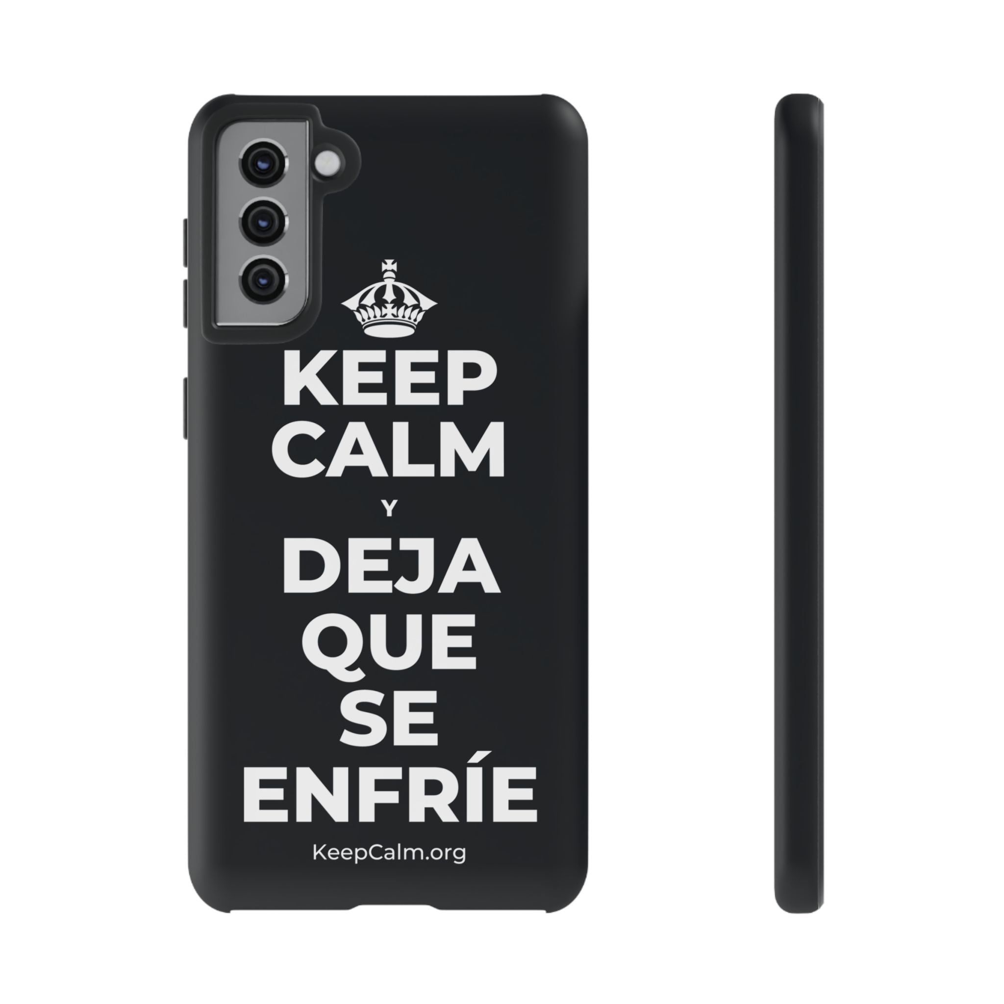 KEEP CALM Y DEJA QUE SE ENFRÍE Phone Case (Dark)