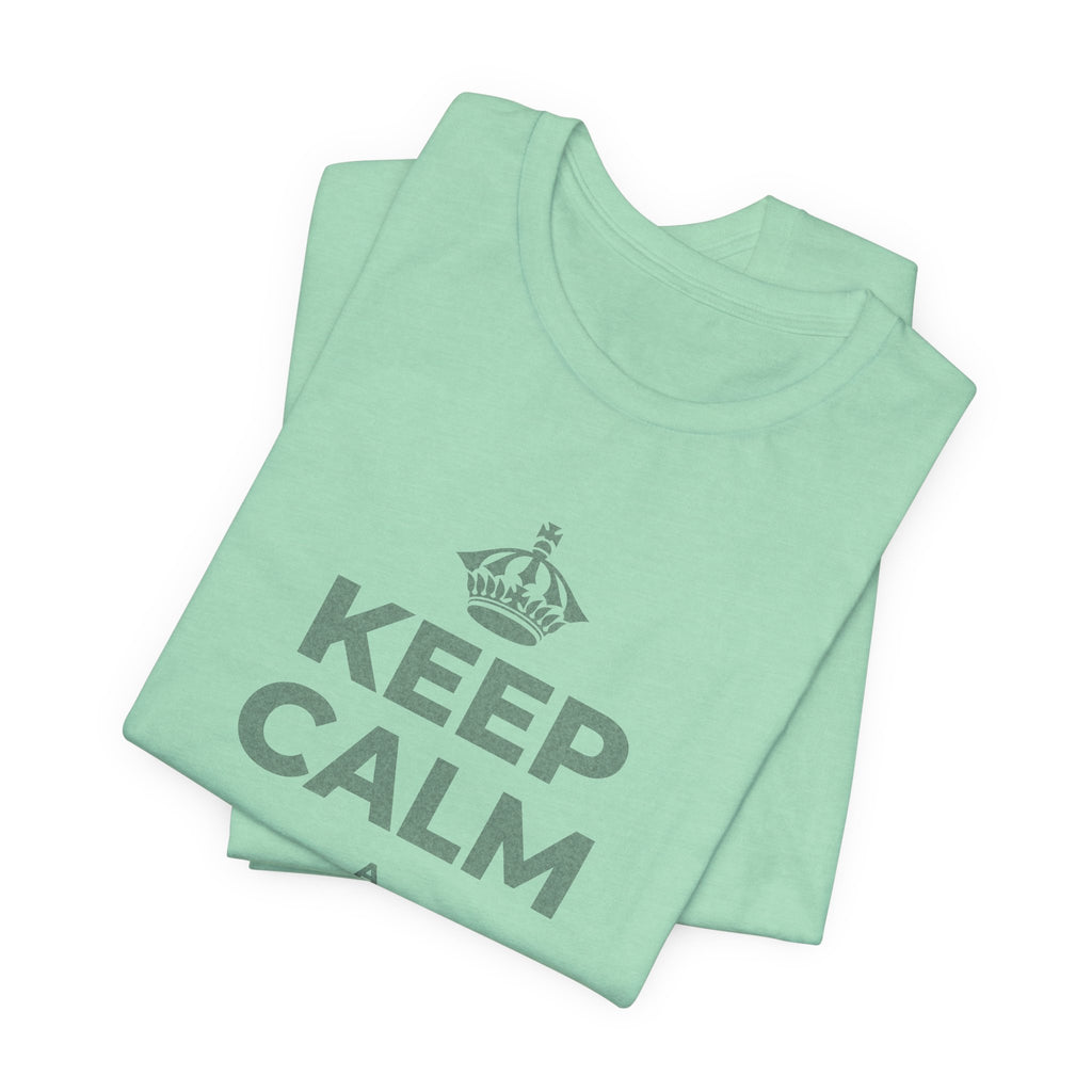 KEEP CALM A E KŪ A HANA T-Shirt (Baby Blue–Silver)