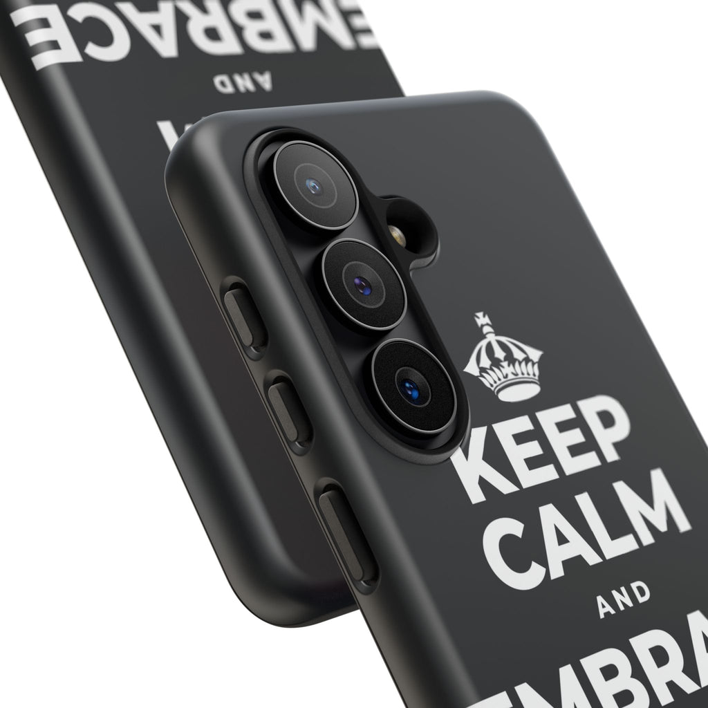 KEEP CALM AND EMBRACE THE CHANGE Phone Case (Dark)