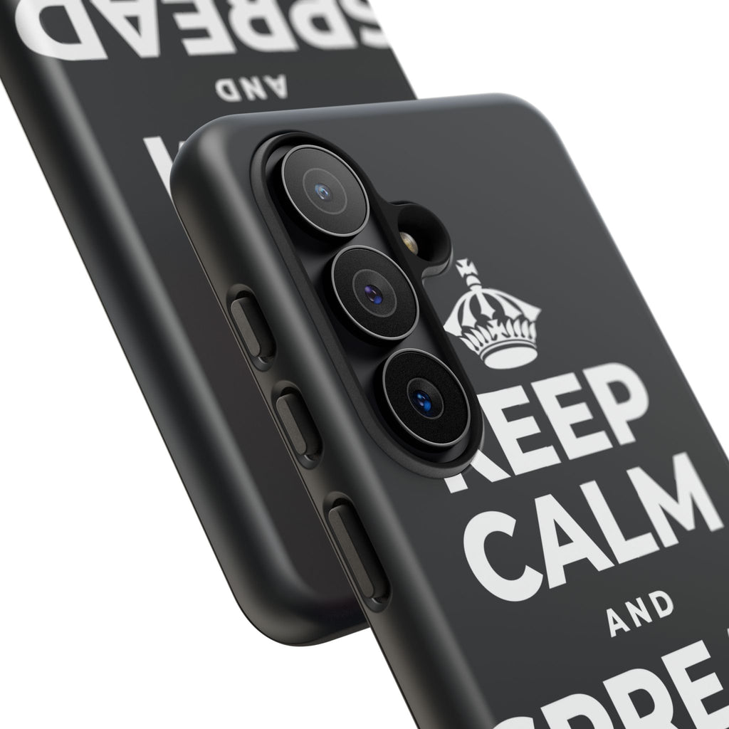 KEEP CALM AND SPREAD SOME JOY Phone Case (Dark)