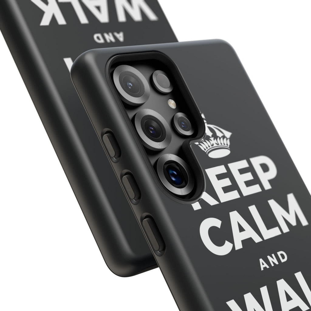 KEEP CALM AND WALK IT OFF Phone Case (Dark)