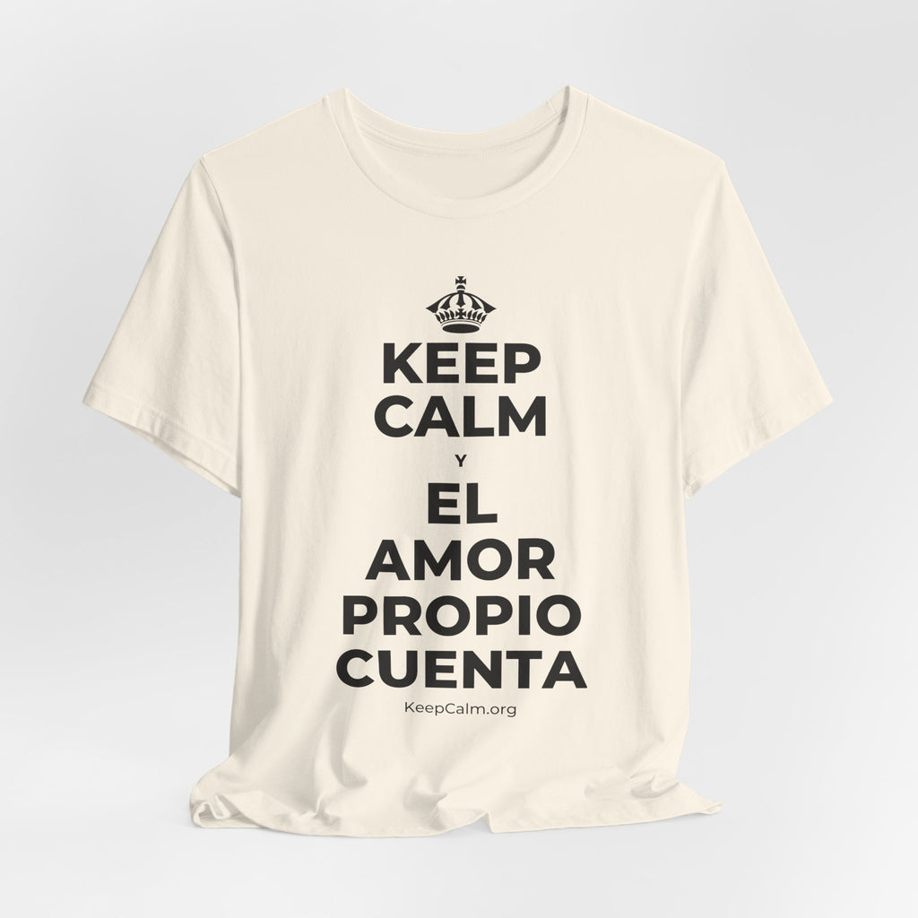 KEEP CALM Y EL AMOR PROPIO CUENTA T-Shirt (White–Asphalt)