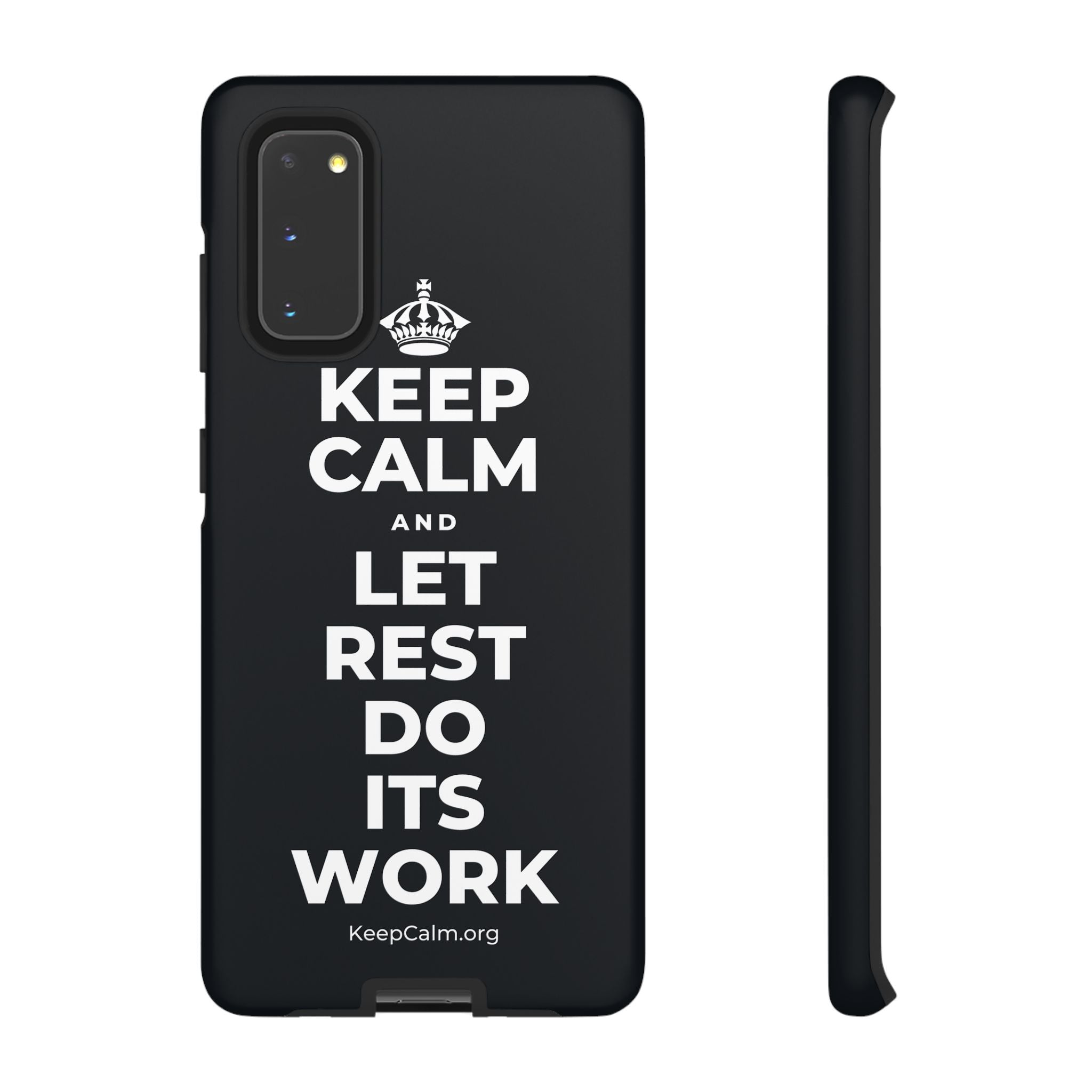 KEEP CALM AND LET REST DO ITS WORK Phone Case (Dark)