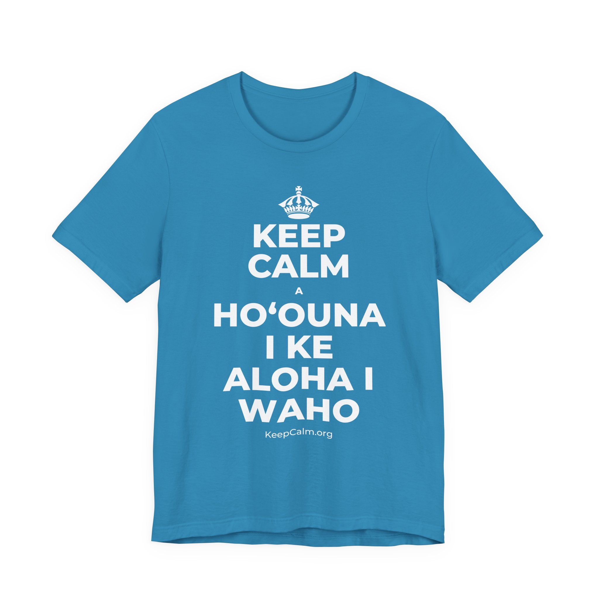 KEEP CALM A HOʻOUNA I KE ALOHA I WAHO T-Shirt (White–Asphalt)