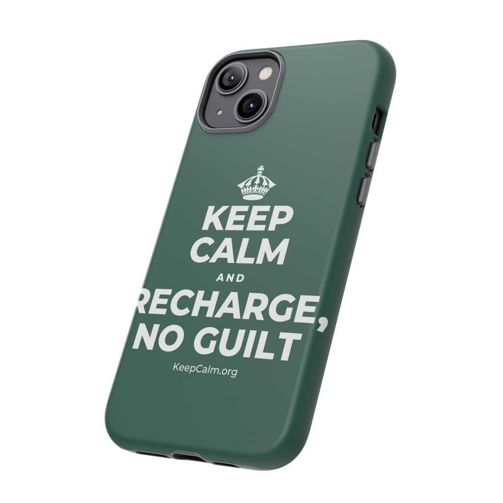 KEEP CALM AND RECHARGE, NO GUILT Phone Case