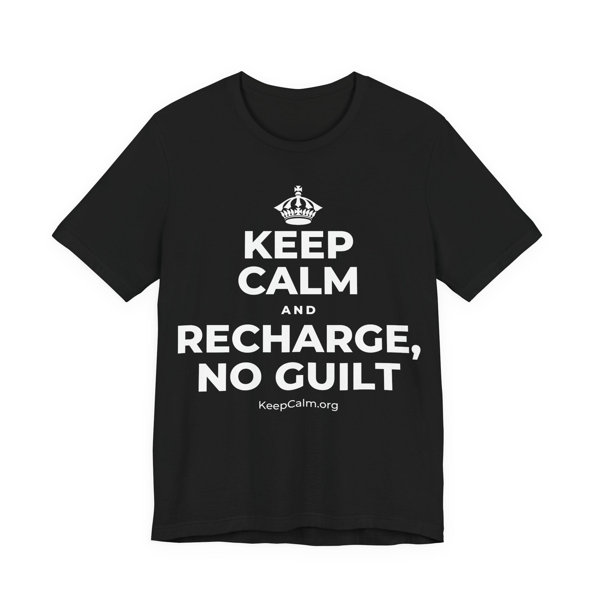 KEEP CALM AND RECHARGE, NO GUILT T-Shirt (White–Asphalt)