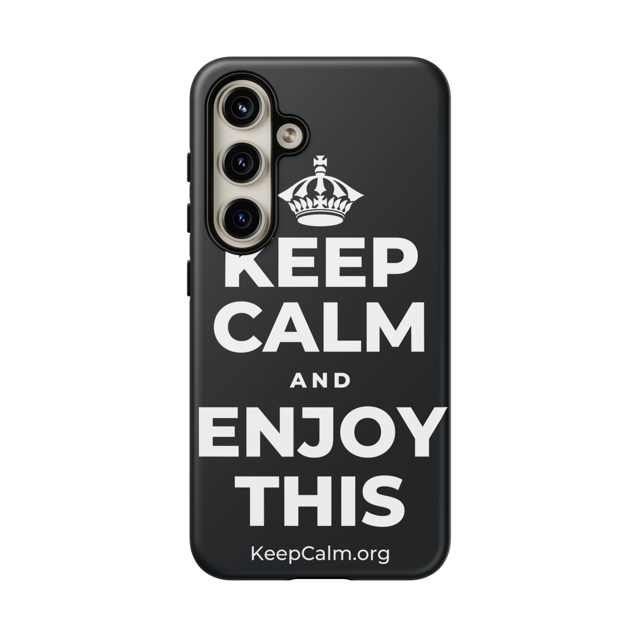 KEEP CALM AND ENJOY THIS Phone Case (Dark)