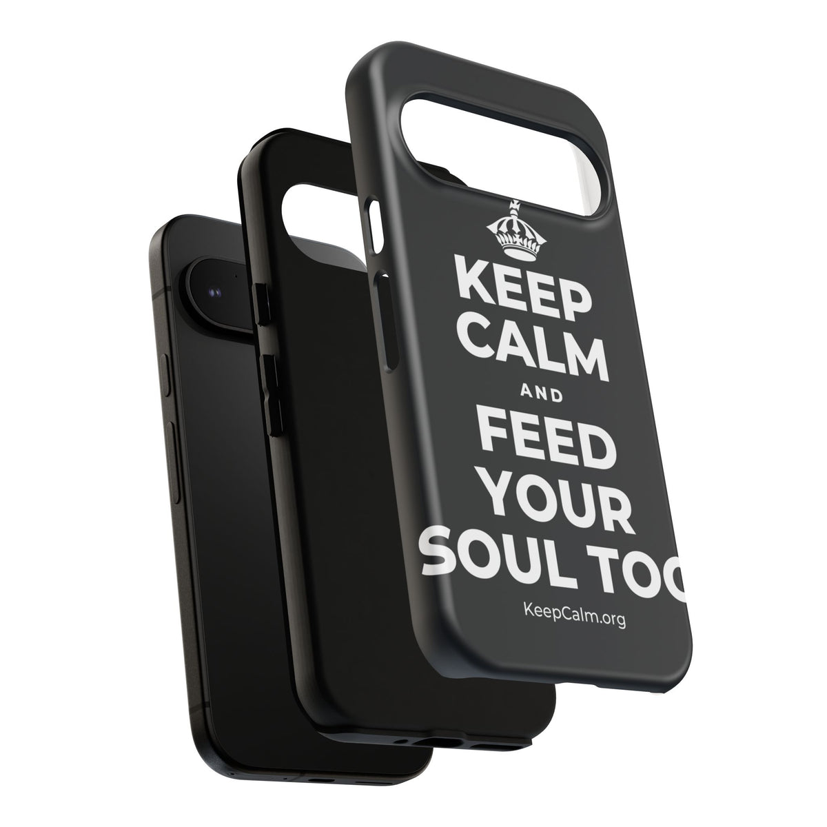 KEEP CALM AND FEED YOUR SOUL TOO Phone Case (Dark)