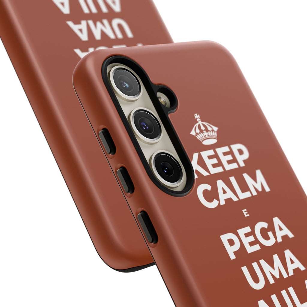 KEEP CALM E PEGA UMA AULA DE CADA VEZ Phone Case