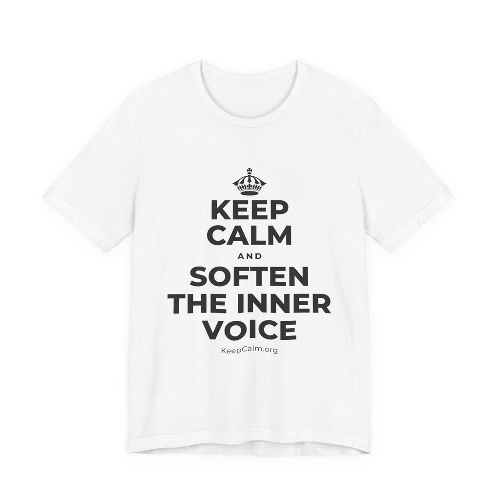 KEEP CALM AND SOFTEN THE INNER VOICE T-Shirt (White–Asphalt)