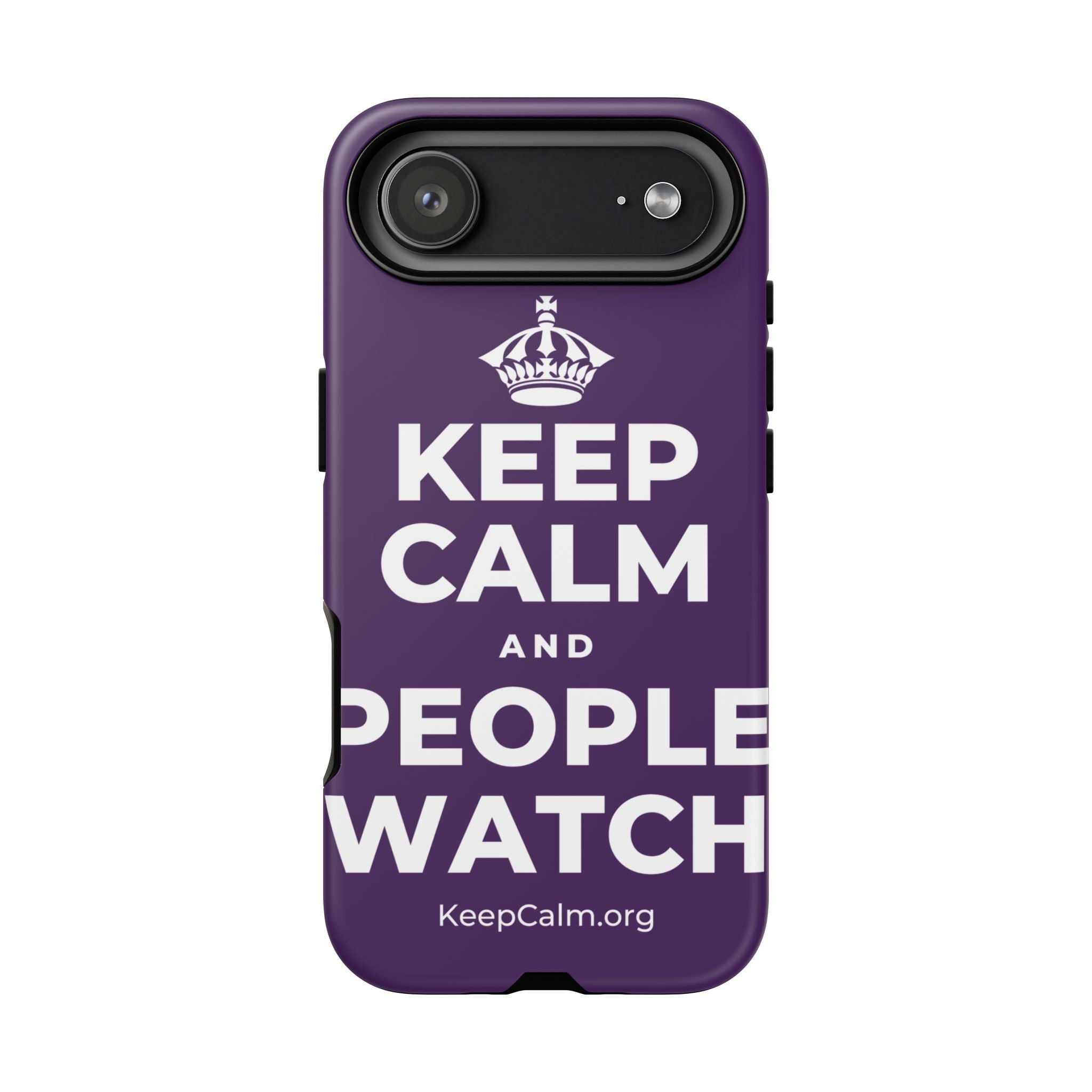 KEEP CALM AND PEOPLE WATCH Phone Case