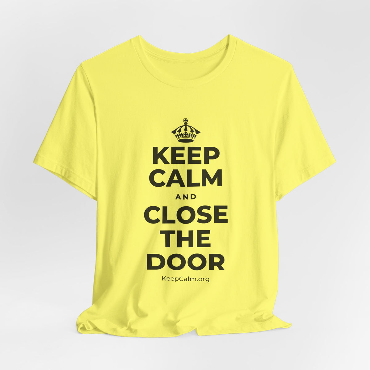 KEEP CALM AND CLOSE THE DOOR T-Shirt (Soft Cream–Heather Mauve)