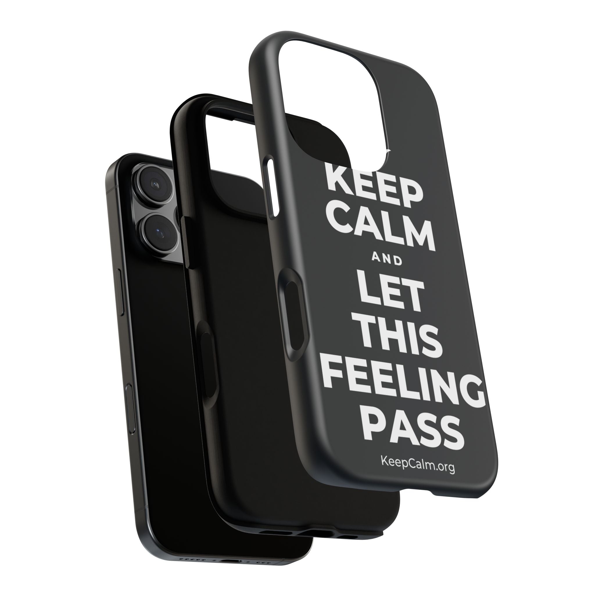 KEEP CALM AND LET THIS FEELING PASS Phone Case (Dark)