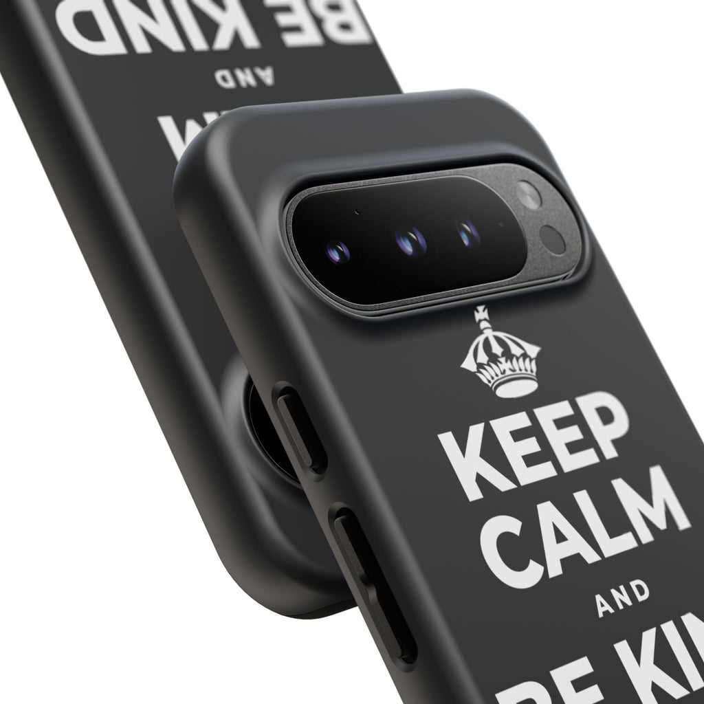 KEEP CALM AND BE KIND TO YOURSELF Phone Case (Dark)