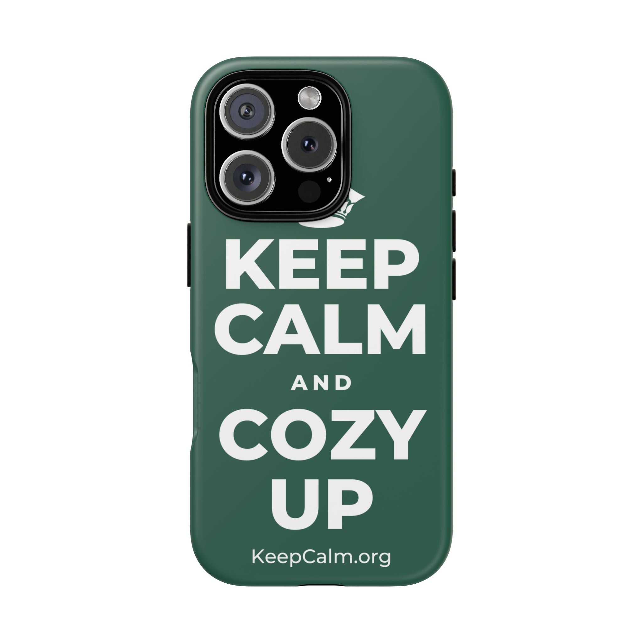 KEEP CALM AND COZY UP Phone Case
