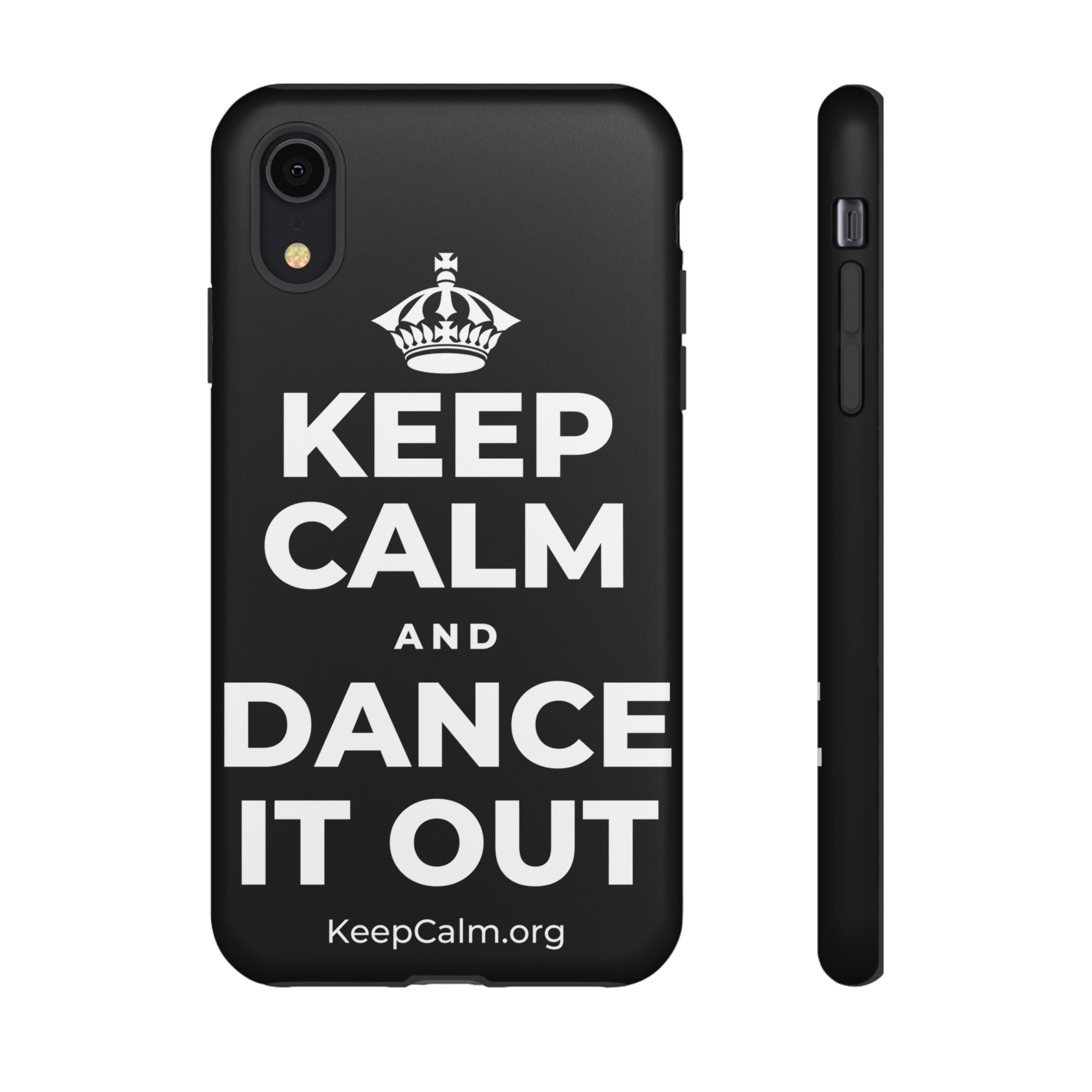 KEEP CALM AND DANCE IT OUT Phone Case