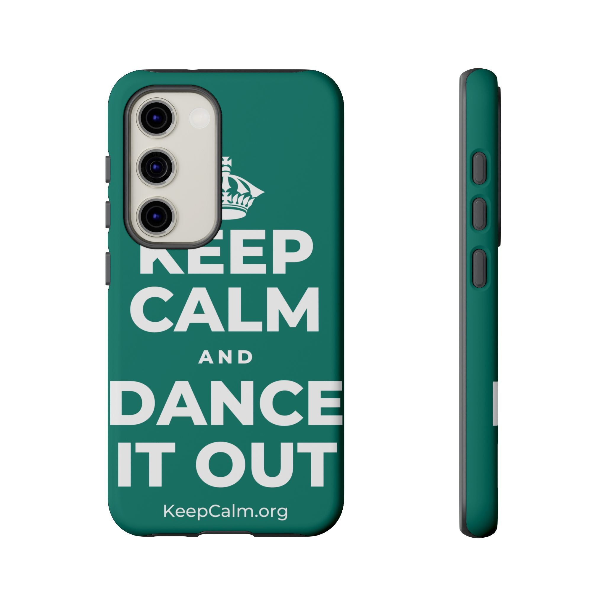 KEEP CALM AND DANCE IT OUT Phone Case