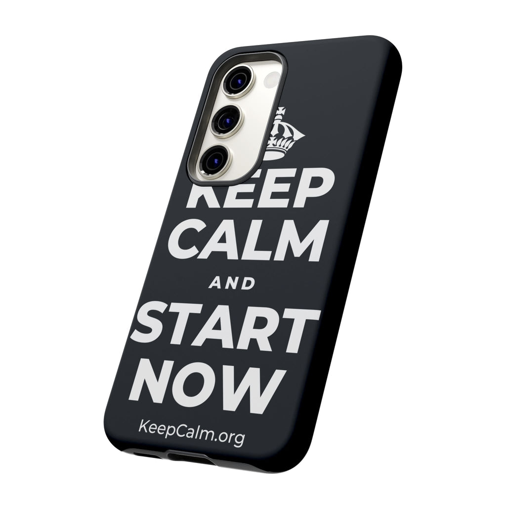 KEEP CALM AND START NOW Phone Case (Dark)