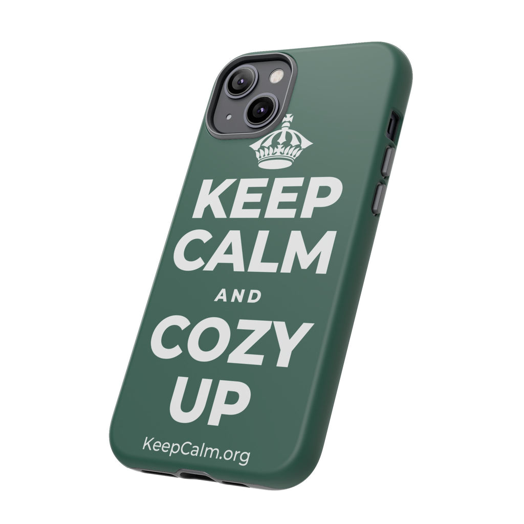 KEEP CALM AND COZY UP Phone Case