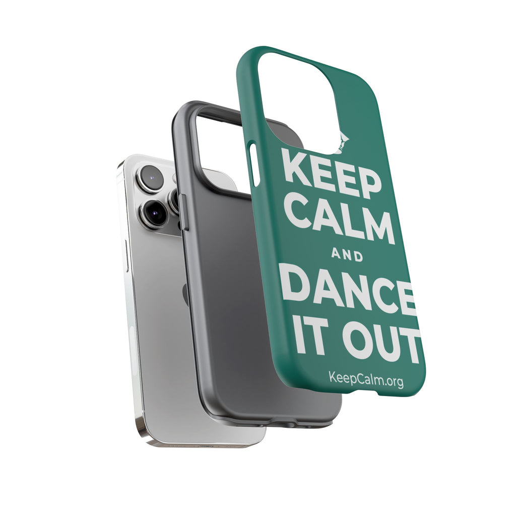 KEEP CALM AND DANCE IT OUT Phone Case