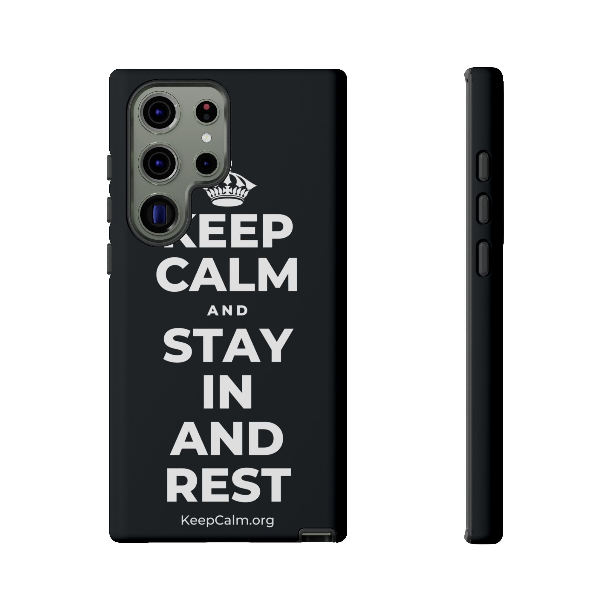 KEEP CALM AND STAY IN AND REST Phone Case (Dark)