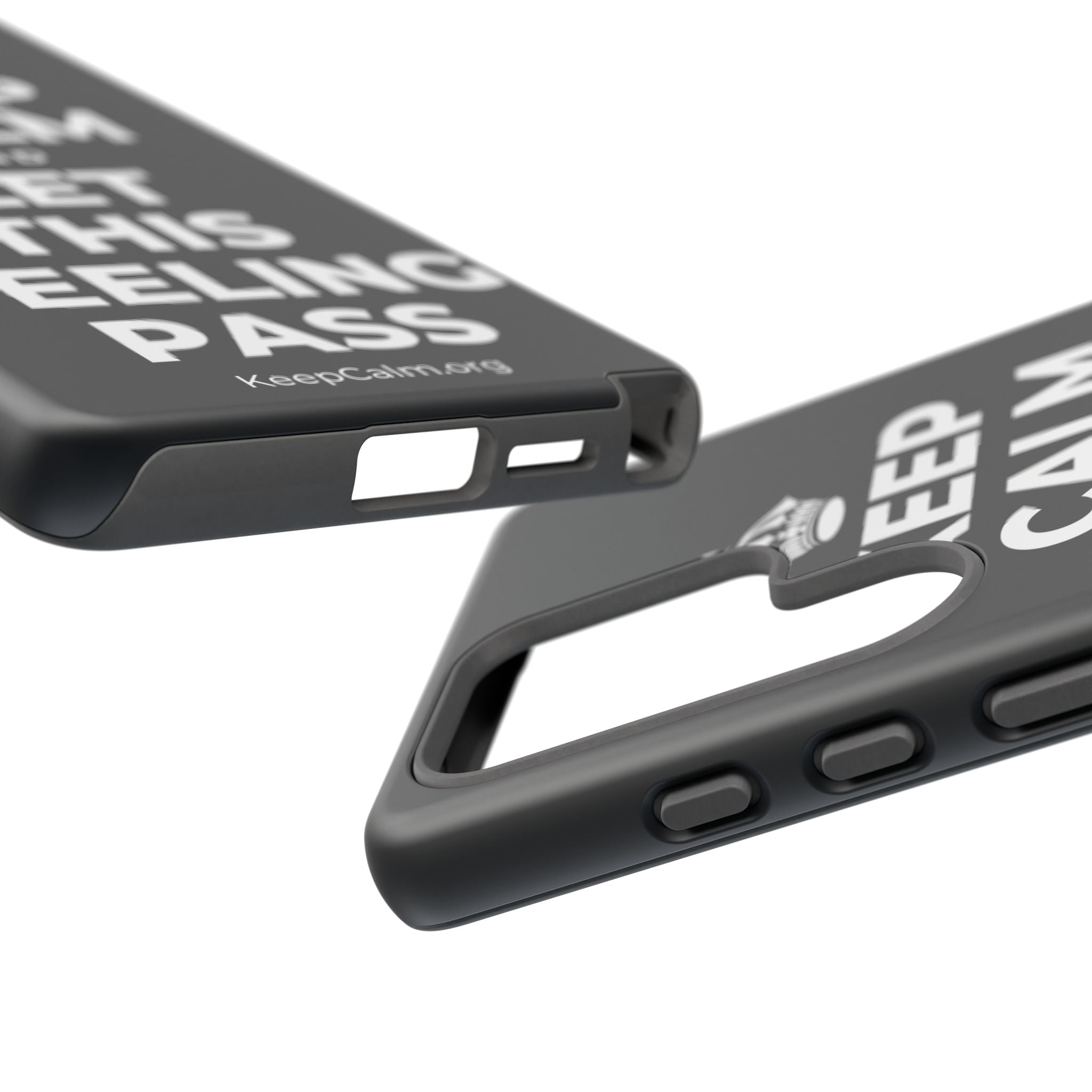 KEEP CALM AND LET THIS FEELING PASS Phone Case (Dark)
