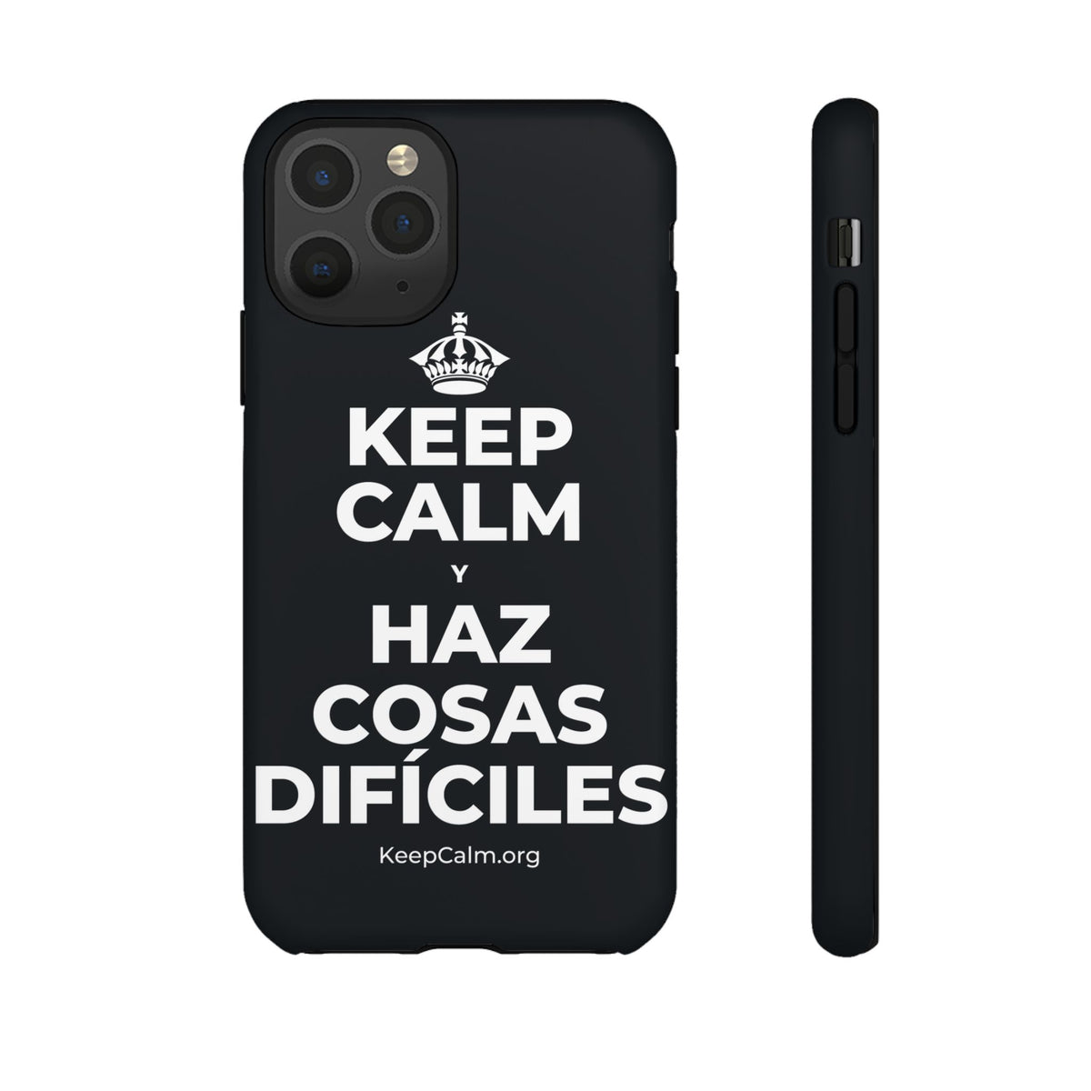 KEEP CALM Y HAZ COSAS DIFÍCILES Phone Case (Dark)