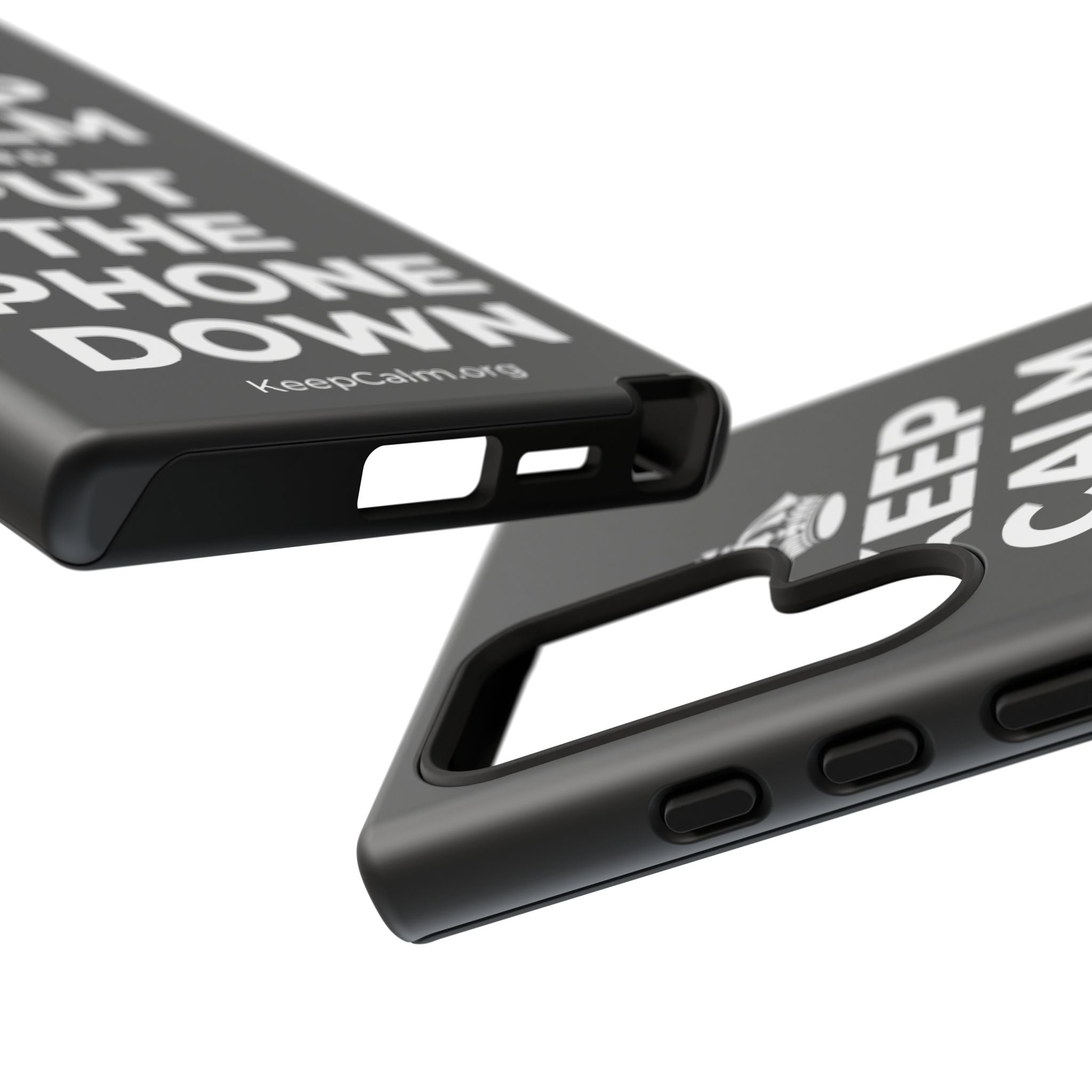 KEEP CALM AND PUT THE PHONE DOWN Phone Case