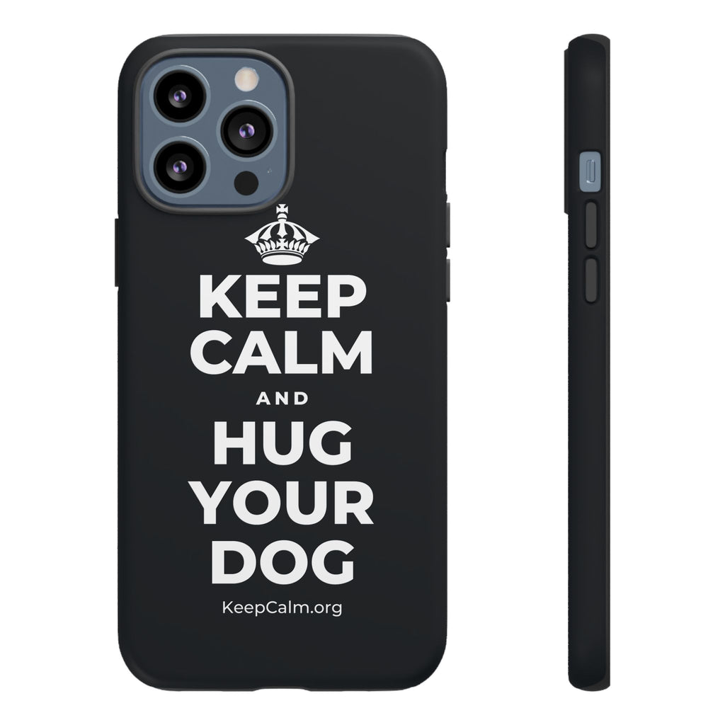 KEEP CALM AND HUG YOUR DOG Phone Case (Dark)